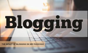 تأثیر وبلاگ‌نویسی بر رتبه‌بندی SEO